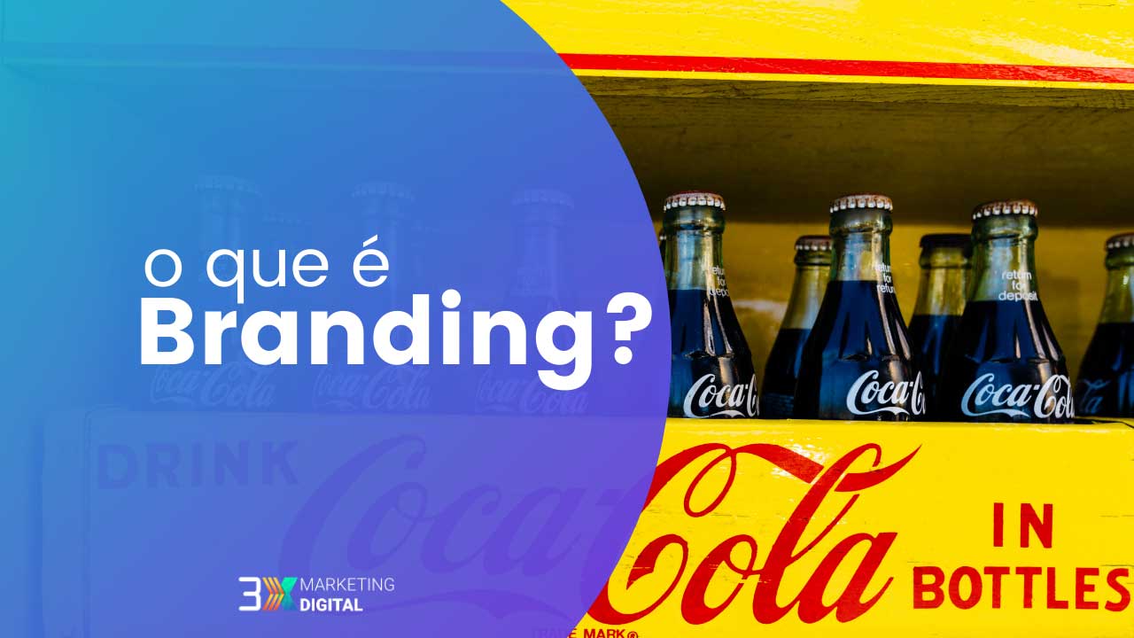 o-que-e-branding-3x-marketing-blog-felipedias